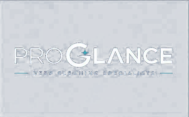 ProGlance — Deep Cleaning Specialists